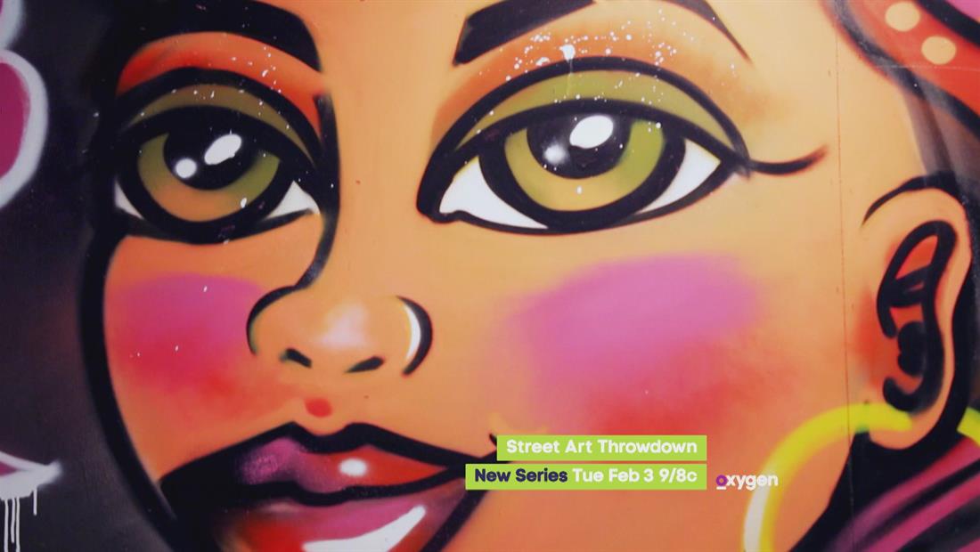 Street Art Throwdown: Premiering Feb 3! Street Art Throwdown: Premiering Feb 3!